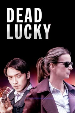 იღბლიანი მკვდარი / Dead Lucky